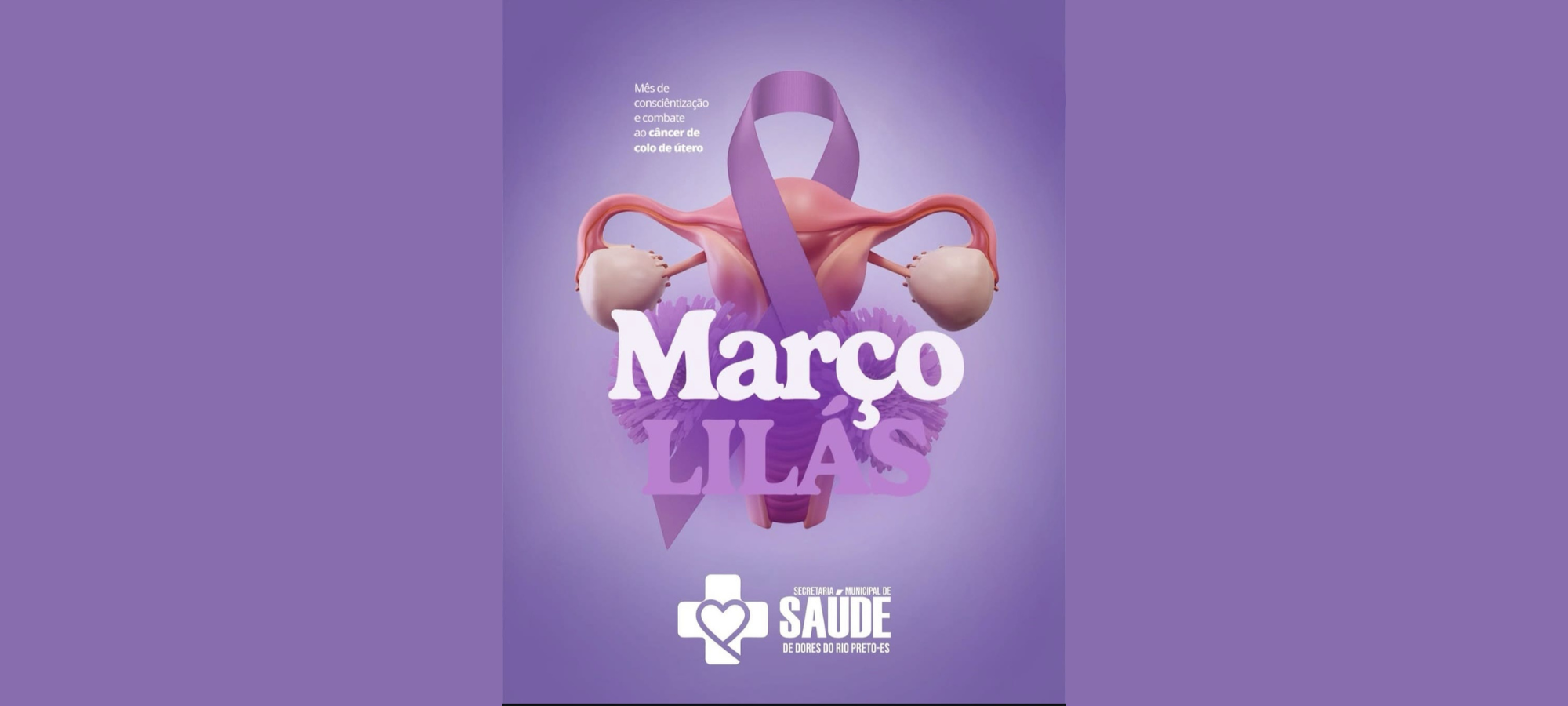 CAMPANHA MARÇO LILÁS